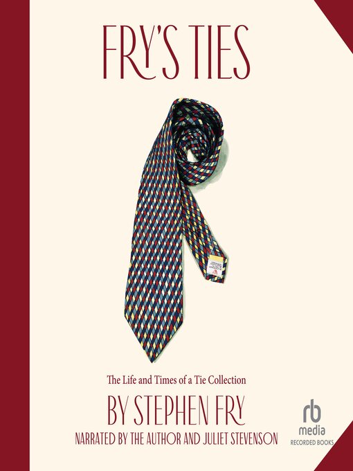 Title details for Fry's Ties by Stephen Fry - Available